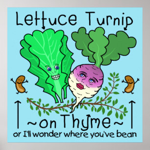 Póster Divertido Lettuce Turnip Thyme Vegetable Pun Perso