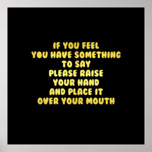 Póster Divertido levanta la mano para hablar Chiste