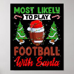 Póster Divertido Más Probable De Jugar Fútbol Con Santa C