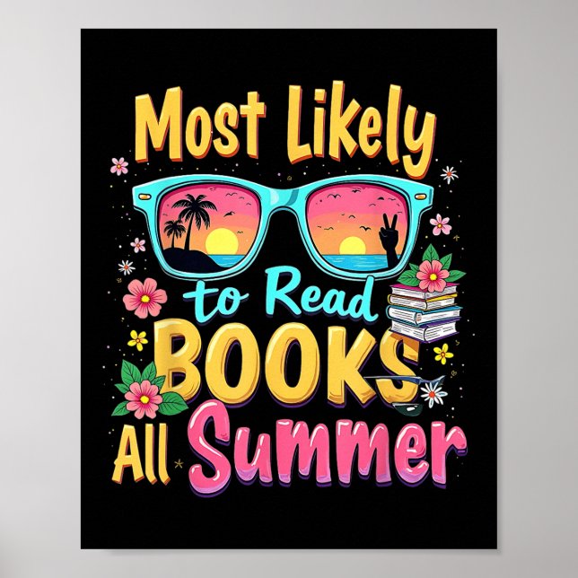 Póster Divertido Más Probable Leer Libros Todo Verano Pro (Frente)