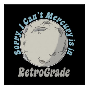 Póster Divertido Mercurio Retrógrado