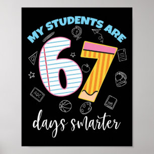 Póster Divertido Mis Estudiantes Son 67 Días Más Intelige