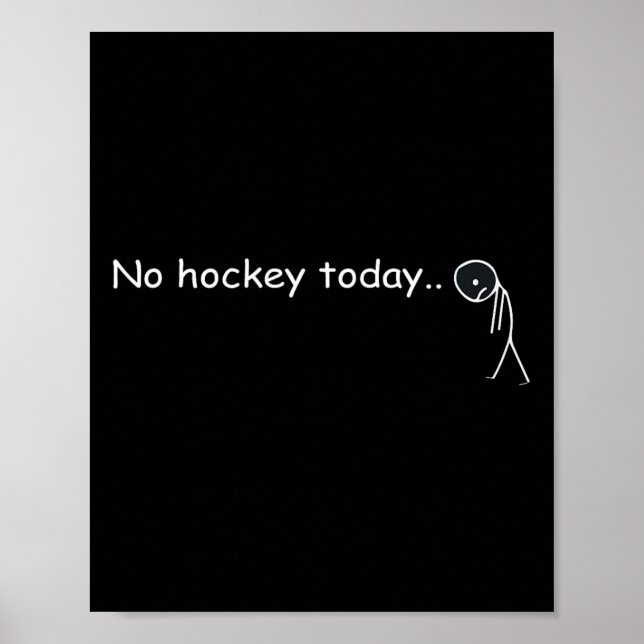 Póster Divertido No Hockey Hoy _5  (Frente)