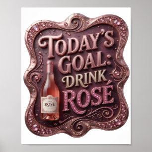 Póster Divertido Oro META DE HOY BEBER ROSA