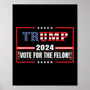 Póster Divertido partidario de Donald Trump 2024 Vota Por