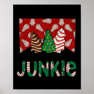 Póster Divertido pastel de árbol de Navidad Junkie Esta E