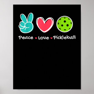 Póster Divertido Peace Love Pickleball Court Play ama a P