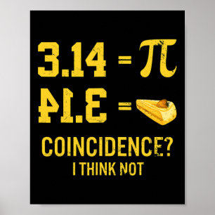 Póster Divertido Pi Es Igual A Coincidencia Pie Creo Que
