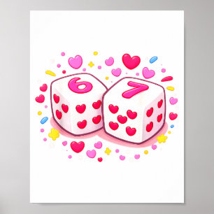 Póster Divertido Preppy 67 San Valentín Seis Siete Dados