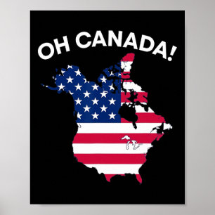Póster Divertido presidente Trump dice Oh Canadá, Estados
