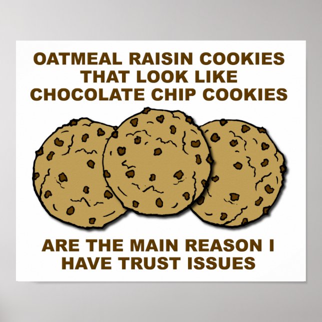 Póster Divertido Problemas de Confianza en Galleta (Frente)