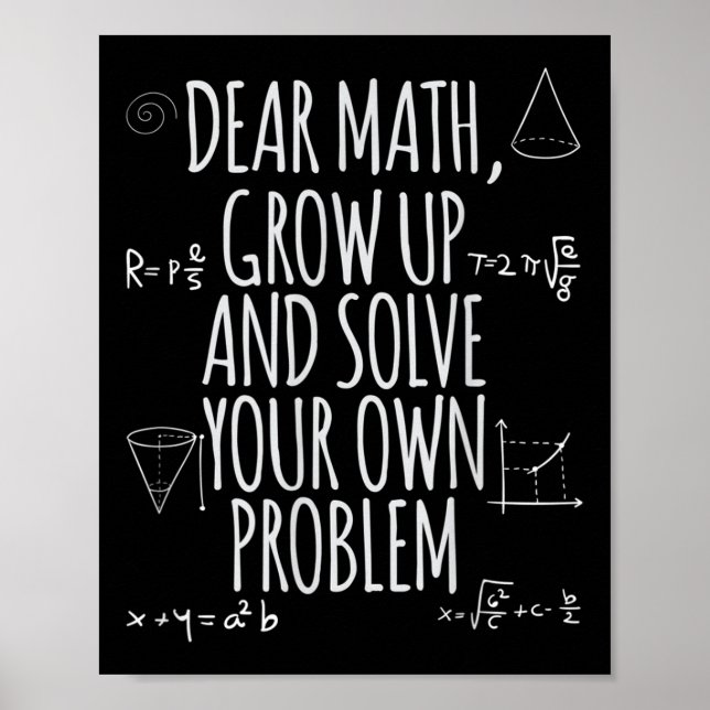 Póster Divertido Querida Matemáticas Crece Cita Soluciona (Frente)