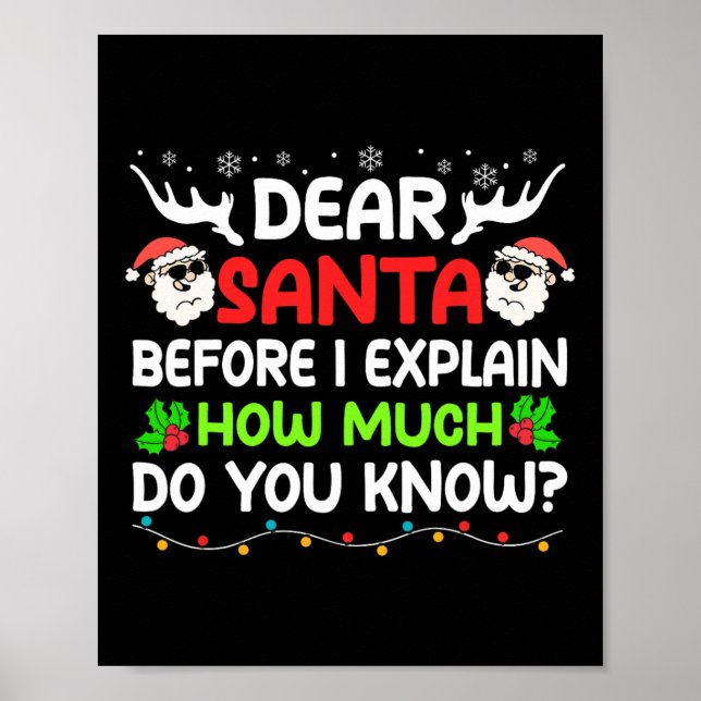 Póster Divertido Querido Papá Noel Puedo Explicar A Los N (Frente)