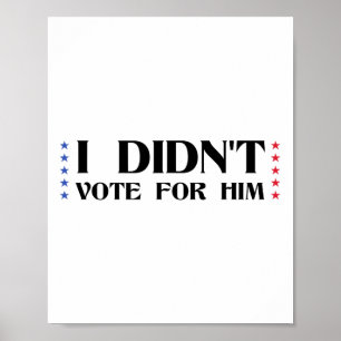 Póster Divertido Sarcástico Anti-trump No Vote Por Él V