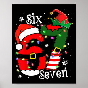 Póster Divertido Seis Siete 67 Meme 6 7 Elfo Santa Navida
