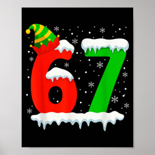 Póster Divertido Seis Siete 67 Meme Diciendo 6 7 Elfo Nav