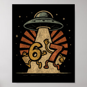 Póster Divertido Seis Siete 67 Meme Meme de Internet Ufo
