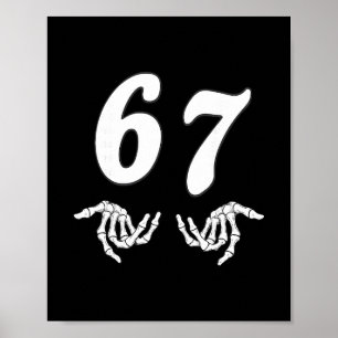 Póster Divertido Seis Siete 6 7 Meme 67 Mano de Esqueleto