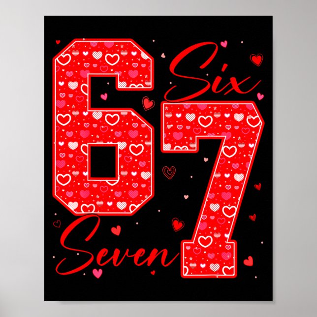 Póster Divertido Seis Siete 6 7 Meme Corazones Cud Día de (Frente)