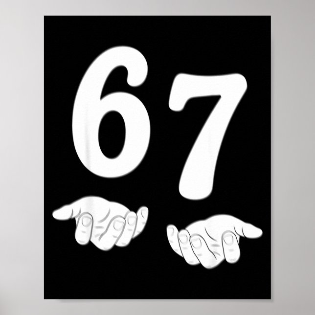 Póster Divertido Seis Siete 6 7 Meme Gen Alpha Jerga 67 M (Frente)