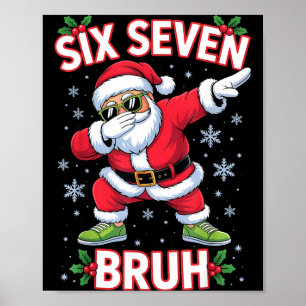 Póster Divertido Seis Siete Bruh 67 Navidad Santa Dabbing