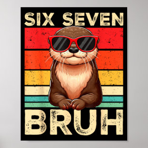 Póster Divertido Seis Siete Hermano 6 7 Nutria Meme Niños