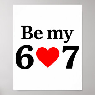 Póster Divertido Seis Siete Sé Mi 6 7 Meme Hombres Mujere