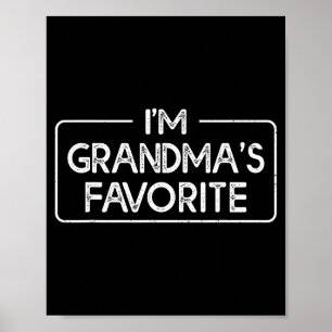 Póster Divertido Soy el nieto favorito de la abuela Nieta