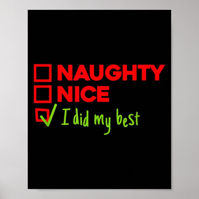 Póster Divertido Travieso, Amable, Hice mi Navidad (Frente)