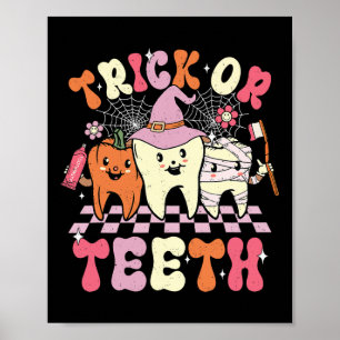 Póster Divertido Trick O Dientes Halloween Higienista Den
