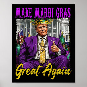 Póster Divertido Trump 47 Haz que Mardi Gras sea genial d