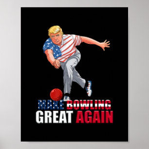 Póster Divertido Trump Bolos Haz que los Bolos Sean Genia