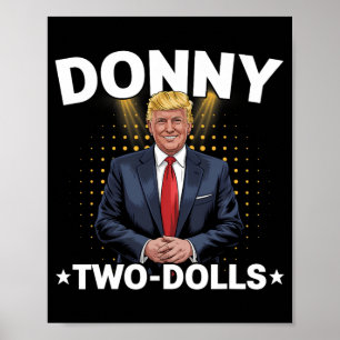 Póster Divertido Trump Donando Dos Muñecas A Dos Muñecas 