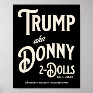 Póster Divertido Trump Donando Dos Muñecas A Dos Muñecas