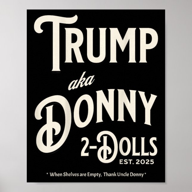 Póster Divertido Trump Donando Dos Muñecas A Dos Muñecas  (Frente)