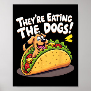 Póster Divertido Trump Están Comiendo Los Perros Los Gato