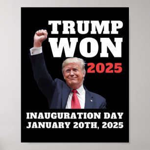 Póster Divertido Trump Ganó Día de Inauguración 2025 Equi