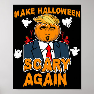 Póster Divertido Trump Halloween HACE QUE HALLOWEEN SEA D
