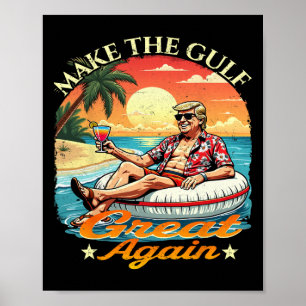 Póster Divertido Trump Haz Que El Golfo Sea Grande De Nue