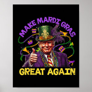 Póster Divertido Trump Mardi Gras Haz que Mardi Gras sea 