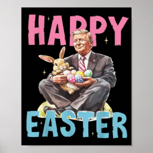 Póster Divertido Trump Pascua con huevos de conejo feliz