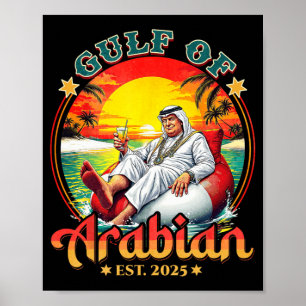Póster Divertido Trump Shirt Golfo De Arabian Este 2025 D