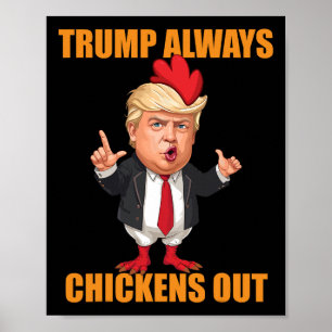 Póster Divertido Trump Siempre se Rinde Taco Trump Pollo