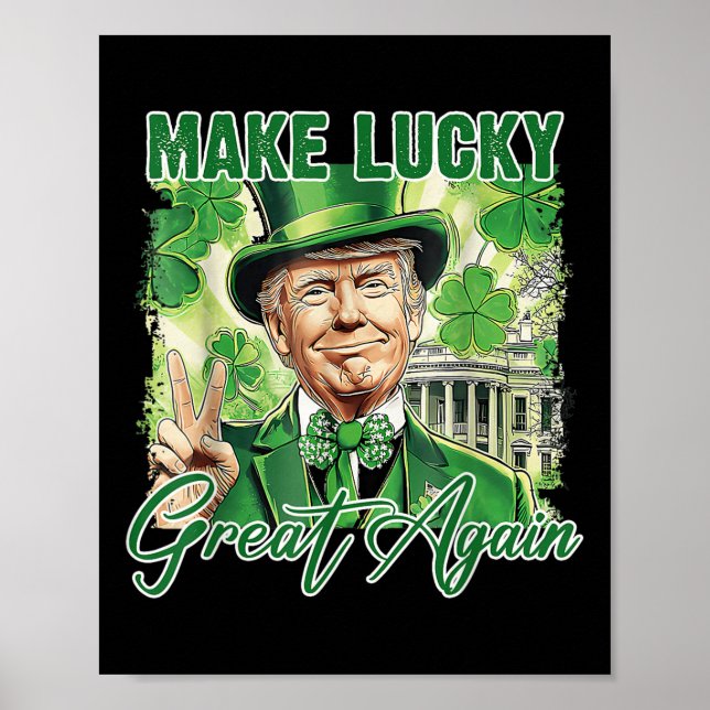Póster Divertido Trump Stpatrick Day hace que la suerte v (Frente)