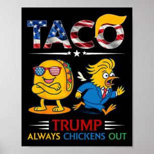 Póster Divertido Trump Taco Trump Siempre se Rinde _11 