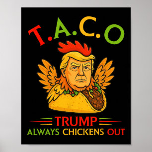 Póster Divertido Trump Taco Trump Siempre se Rinde _12 
