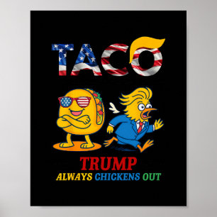 Póster Divertido Trump Taco Trump Siempre se Rinde 17