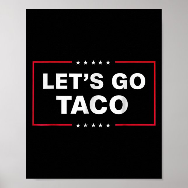 Póster Divertido Vamos Taco (Frente)