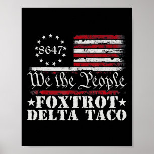 Póster Divertido Vamos Taco Shirt Foxtrot Delta Taco 3