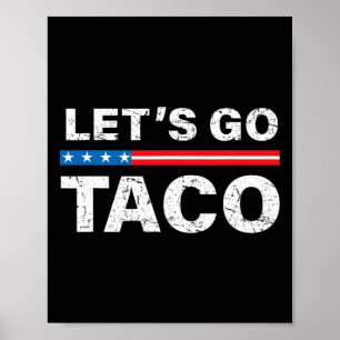 Póster Divertido Vamos Taco Shirt Vamos Taco Vamos T